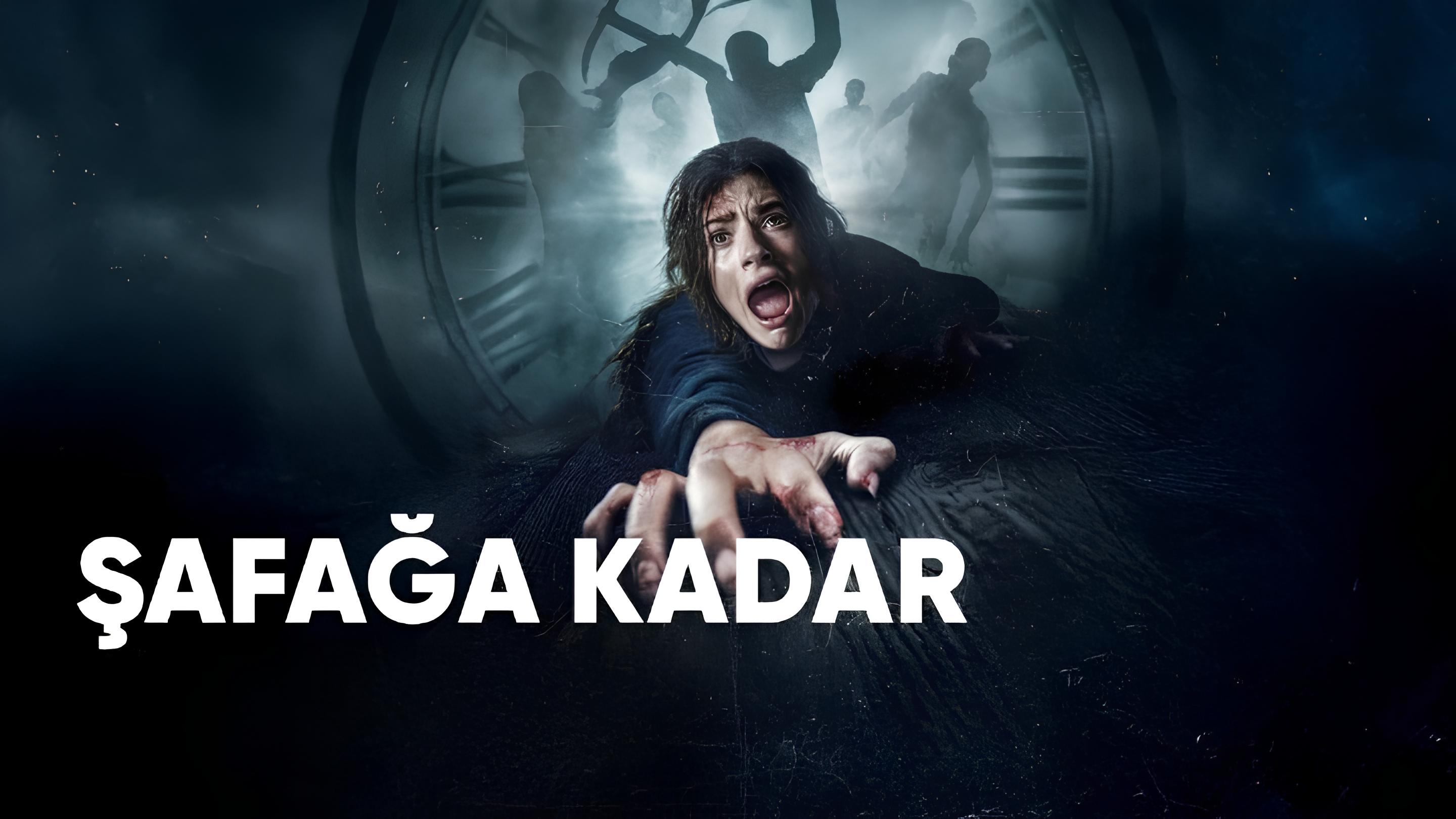 Şafağa Kadar Filmi